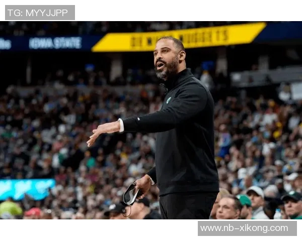 伊森分享狄龙建议称赞乌度卡严格执教风格带来的积极影响